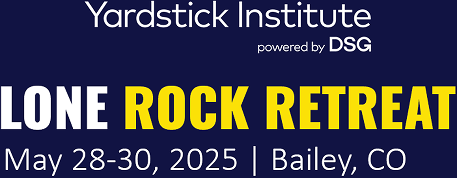 Yardstick Institute powered by DSG | Lone Rock Retreat | May 28-30, 2025 | Bailey, CO